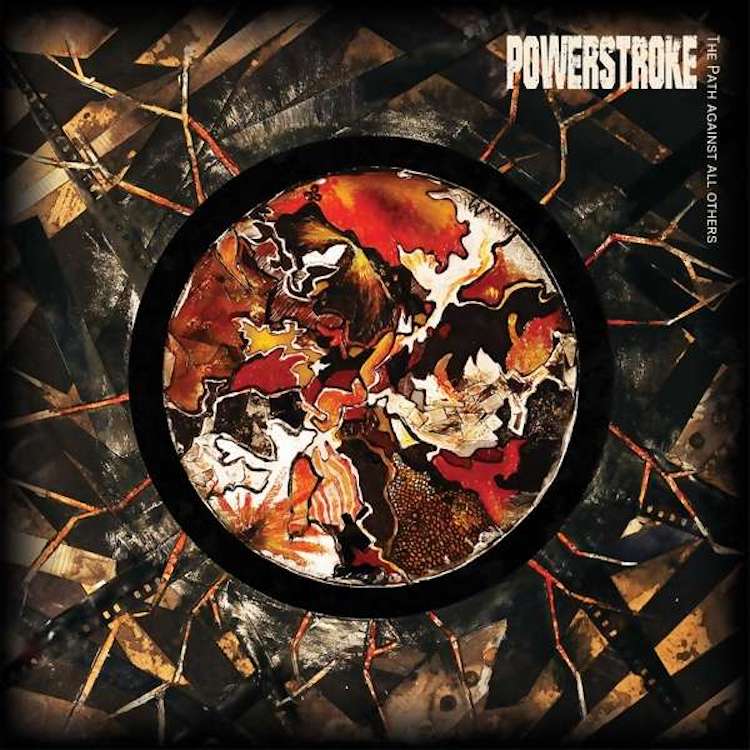 Powerstroke - The Past Against All Others