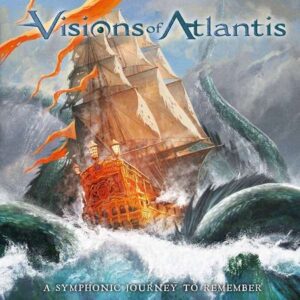 Visions Of Atlantis - Live, A Symphonic Journey To Remember