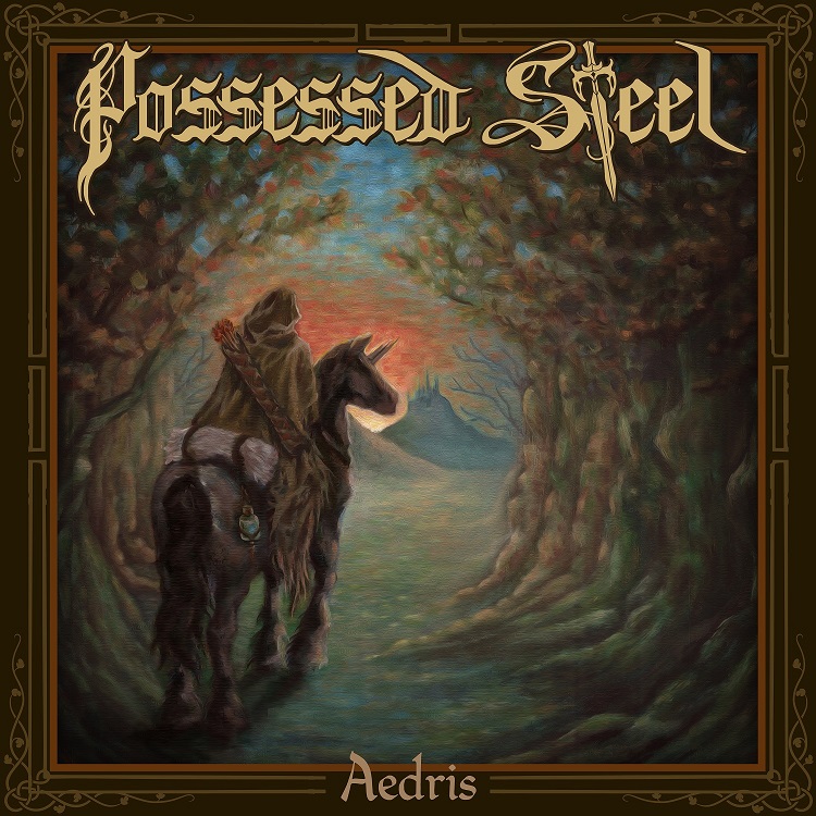 Possessed Steel - Aedris
