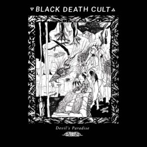 Black Death Cult - Devil's Paradise
