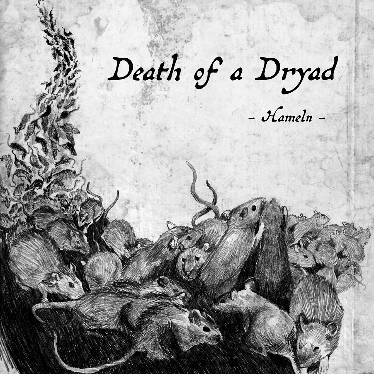 Death Of A Dryad – Hameln