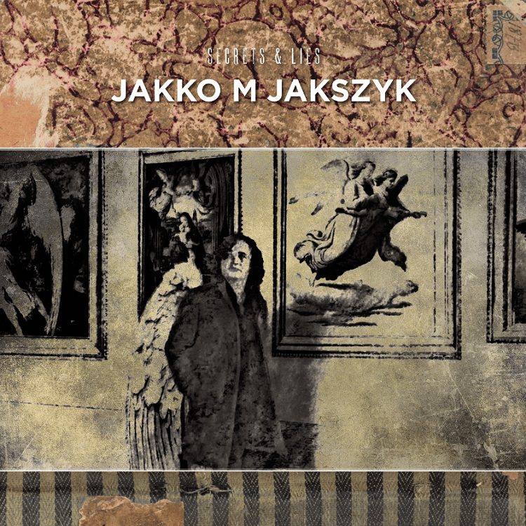 Jakko Jakszyk – Secrets & Lies