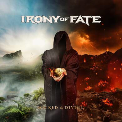Irony Of Fate - Wicked And Divine