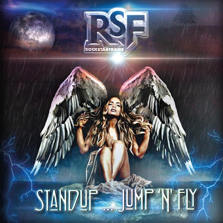 Rockstar Fame - Stand Up…Jump ’N’ Fly