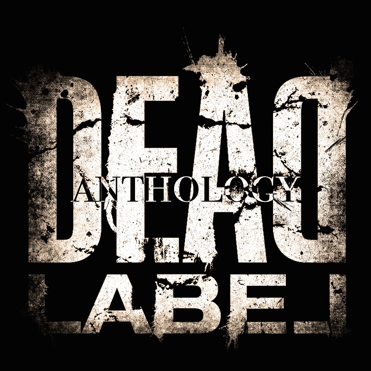 Dead Label - Anthology