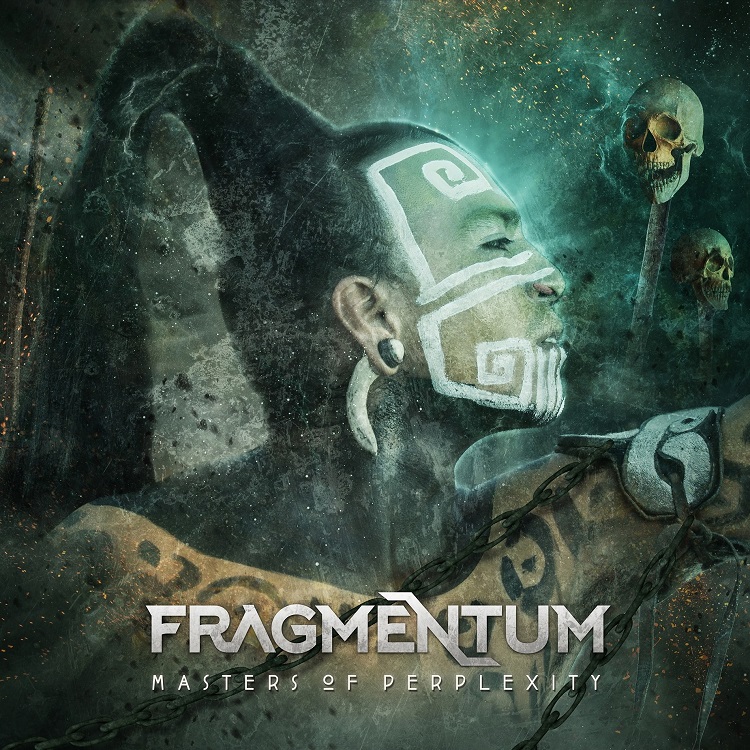 Fragmentum - Masters Of Perplexity