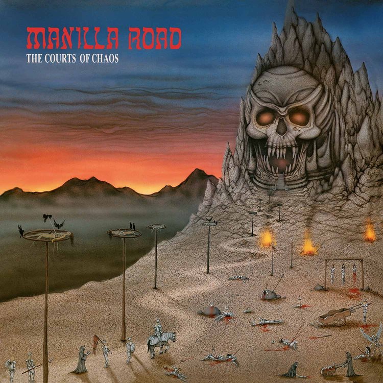 Manilla Road - The Courts Of Chaos