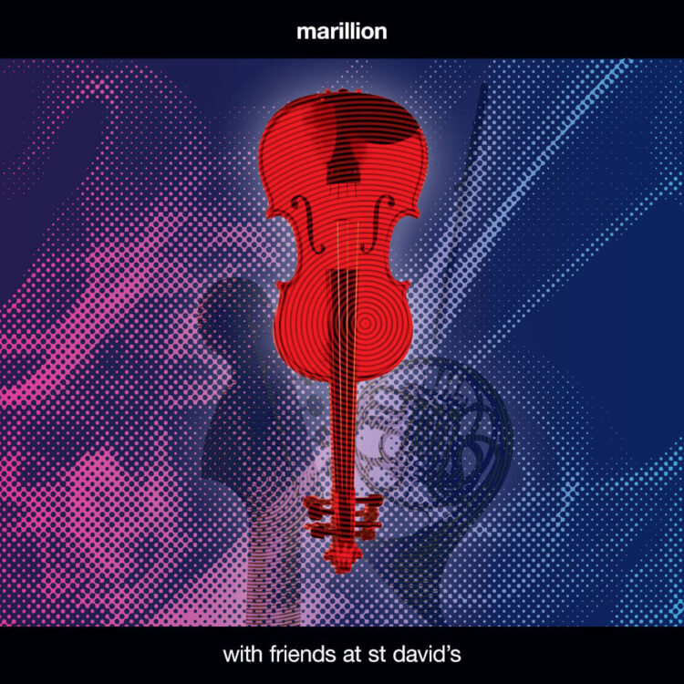 Marillion - With Friends At St David’s