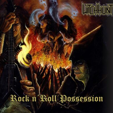 Witch Hunt - Rock n' Roll Possession