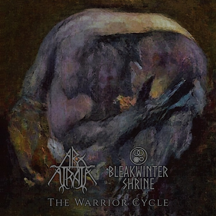 Arx Atrata / Bleakwinter Shrine - The Warrior Cycle