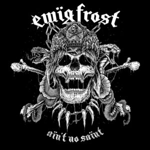 Ewïg Frost - Aïn’t No Saïnt