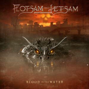 Flotsam And Jetsam - Blood In The Water