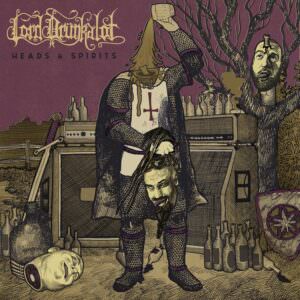 Lord Drunkalot - Heads & Spirit