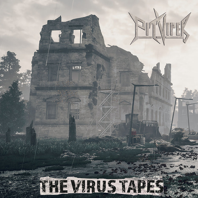 Pit Viper - The Virus Tapes
