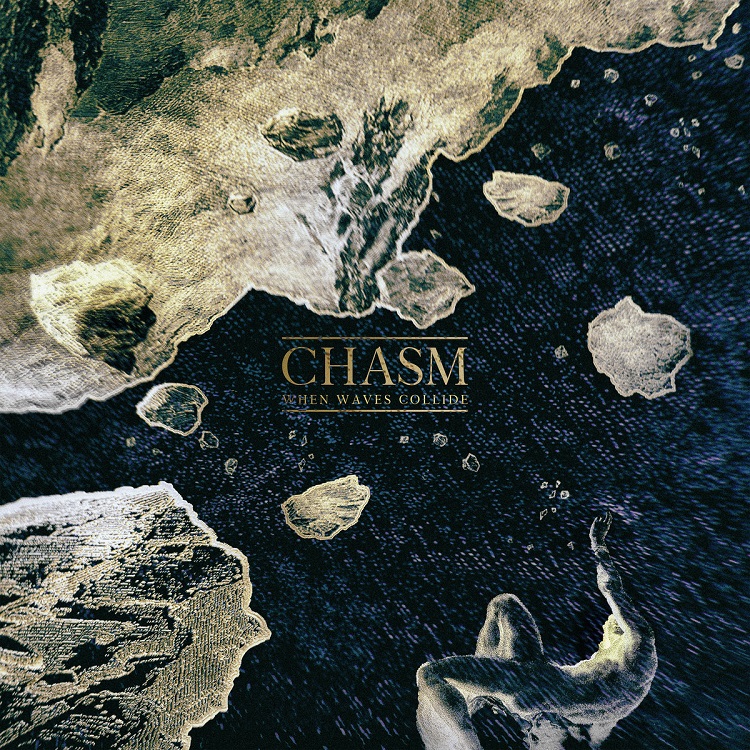 When Waves Collide - Chasm