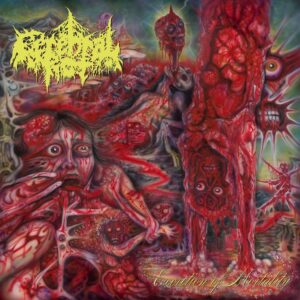 Cerebral Rot - Excretion Of Morality