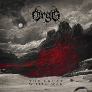 Orgg - The Great White War