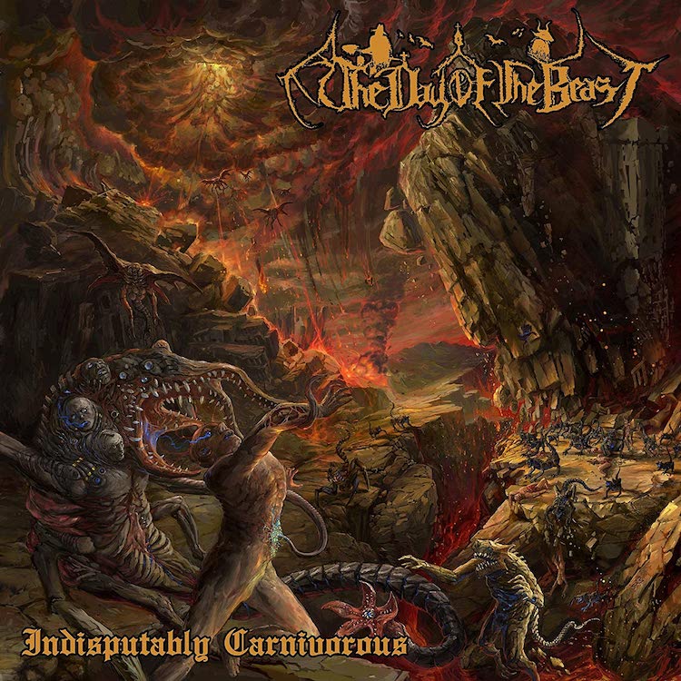 The Day of the Beast - Indisputably Carnivourios