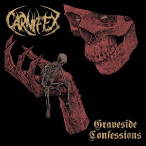 Carnifex - Graveside Confessions