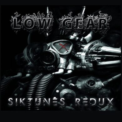 Low Gear - Siktunes Redux