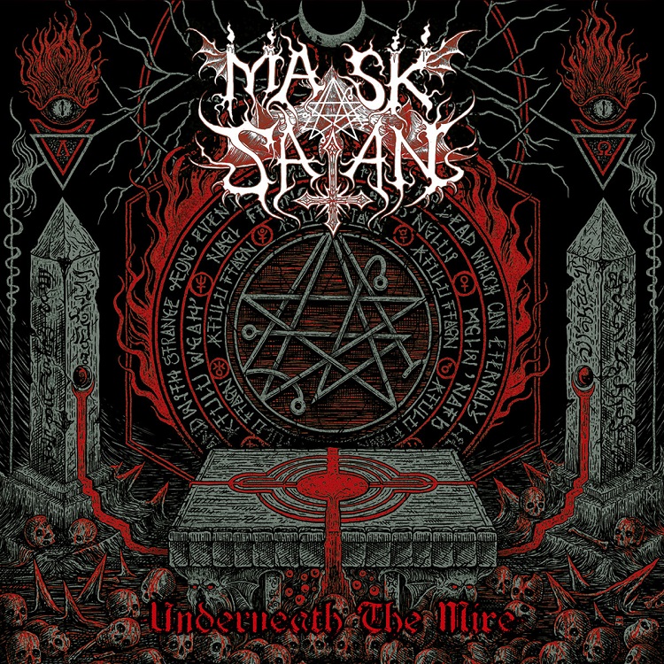 Mask Of Satan - Underneath The Mire