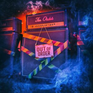 The Order - Out Of Order