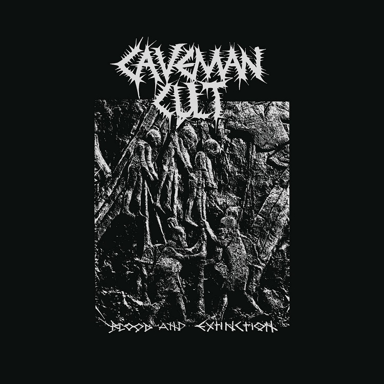 Caveman Cult - Blood And Extinction