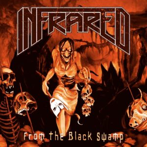 Infrared - From The Black Swamp