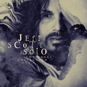 Jeff Scott Soto - The Duets Collection - Volume 1