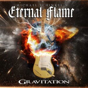 Michael Schinkel's Eternal Flame - Gravitation