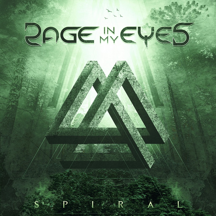 Rage In My Eyes - Spiral