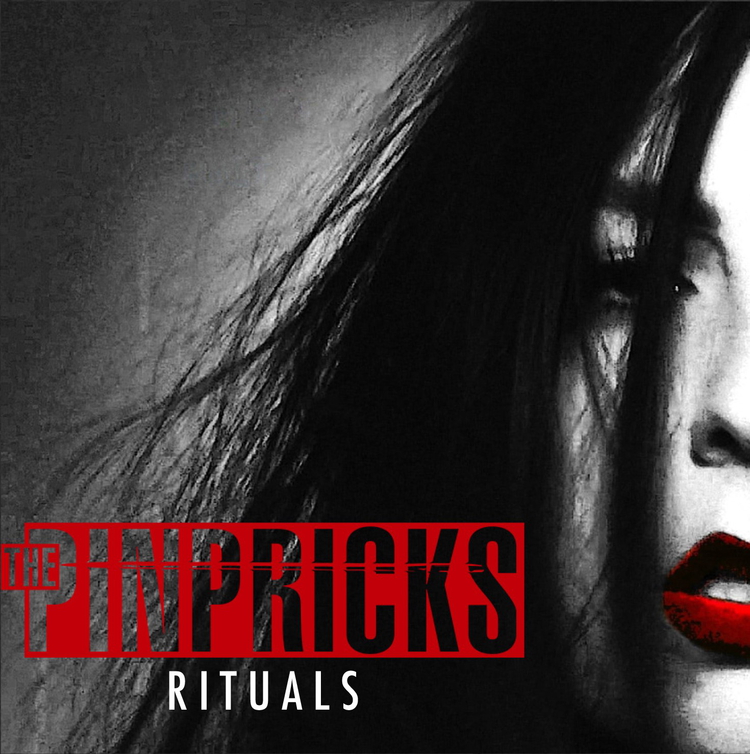 The Pinpricks - Rituals