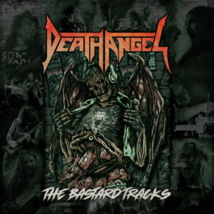 Death Angel - The Bastards Tracks