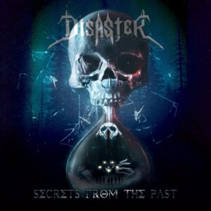 Disaster - Secrets From The Past