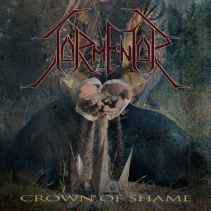 TormentoR- Crown Of Shame