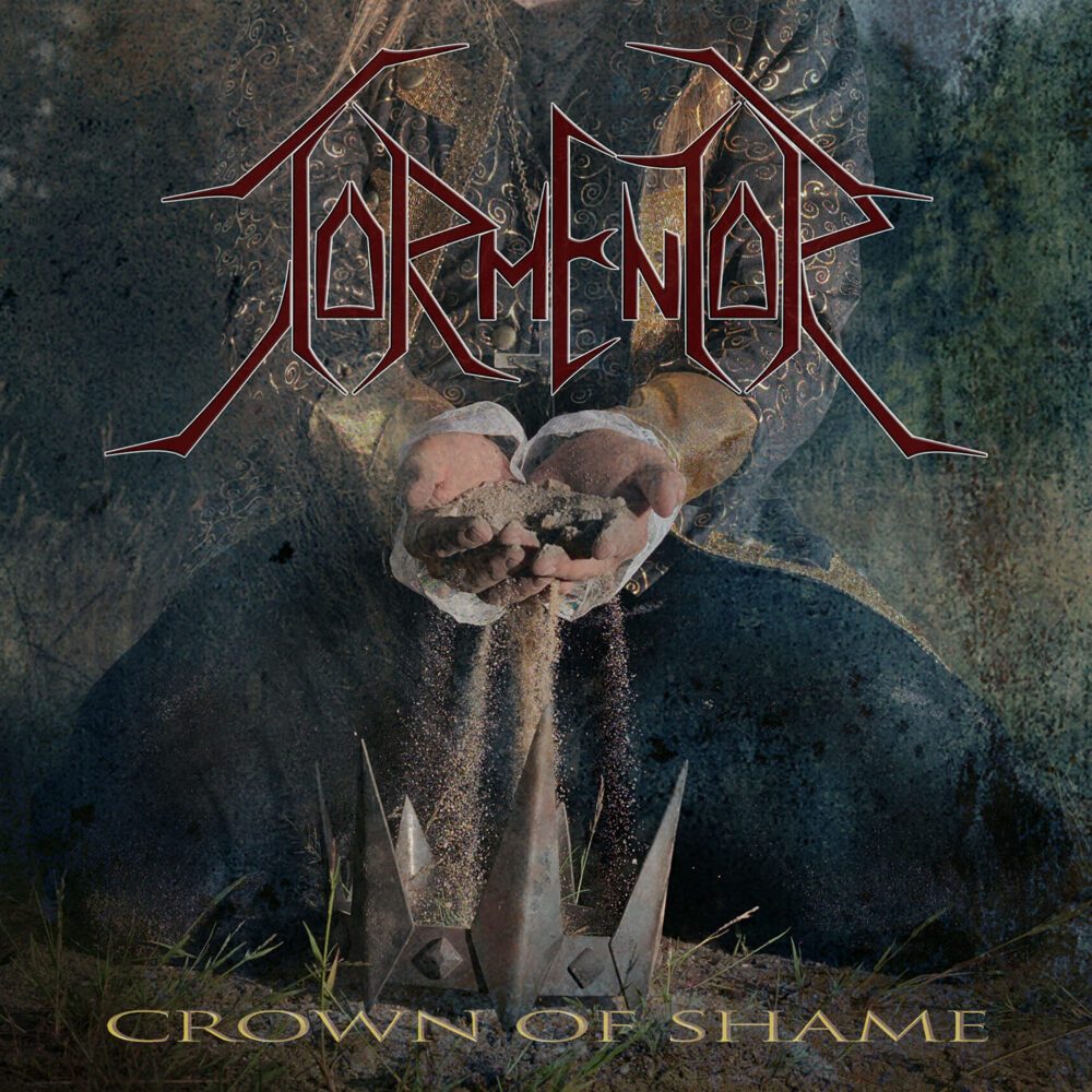 TormentoR- Crown Of Shame