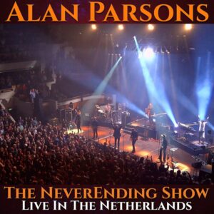 Alan Parsons - The Never Ending Show: Live In The Netherlands