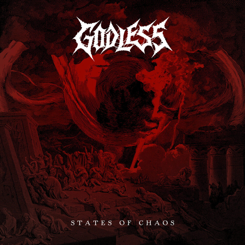 Godless - States Of Chaos