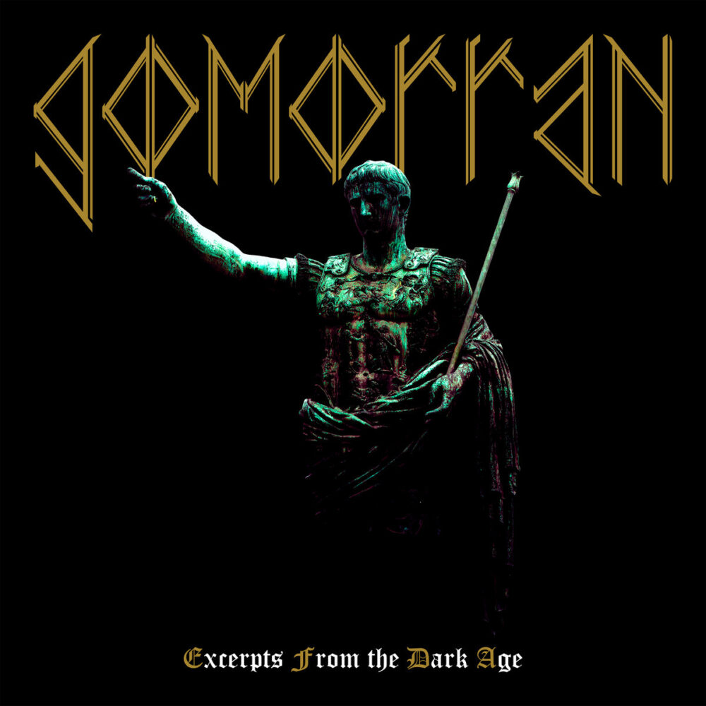 Gomorran - Excerpts From The Dark Age