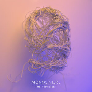 Monosphere - The Puppeteer
