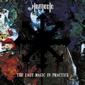 Nemecic - The Last Magic In Practice