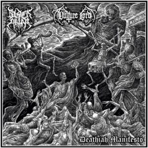 Black Altar & Vulture Lord - Deathiah Manifesto