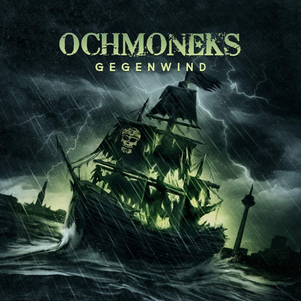 Ochmoneks – Gegenwind