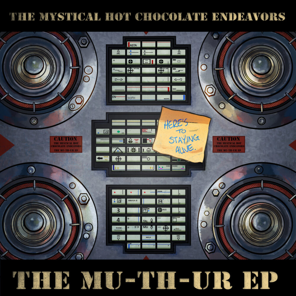 The Mystical Hot Chocolate Endeavors - The Mu-th-ur