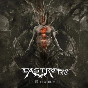 Castrofate - 15th Album