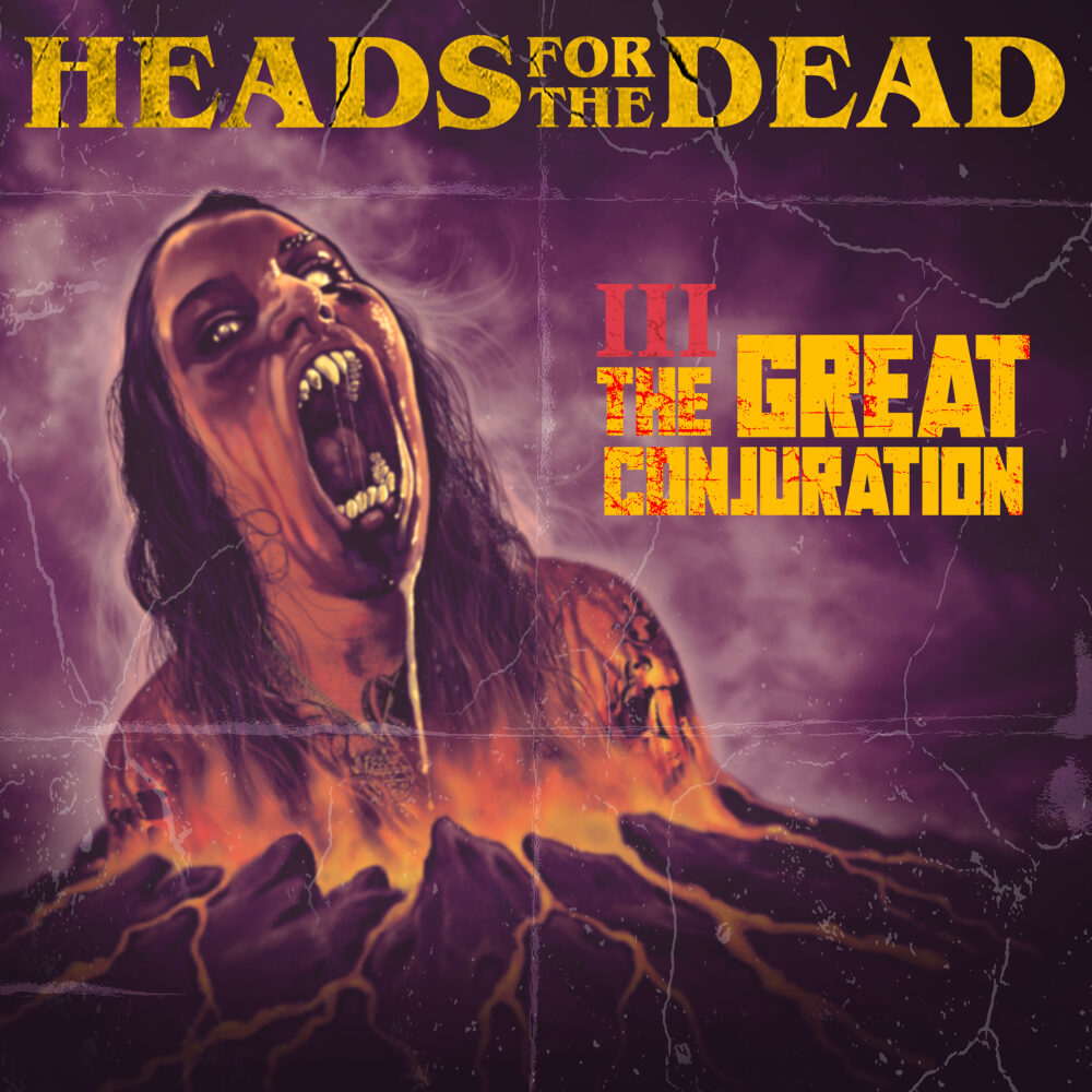 Heads-For-The-Dead-The-Great-Conjuration.jpg