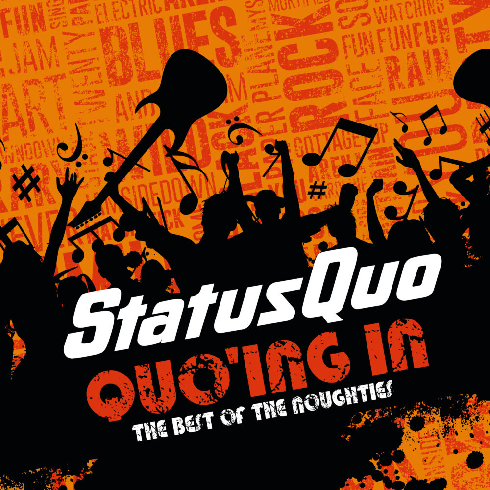 Status-Quo-Quoing-In-%E2%80%93-The-Best-Of-The-Noughties-Cover.jpg