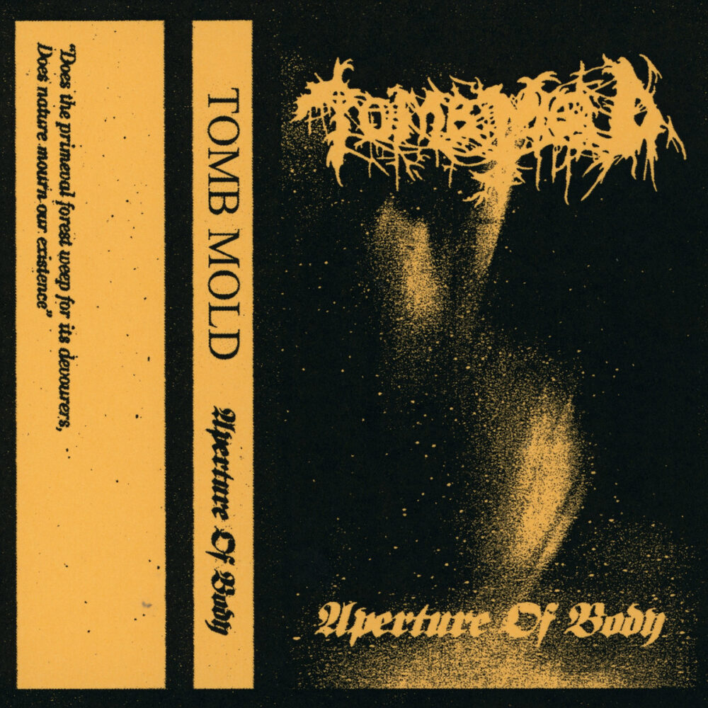 Tomb Mold – Aperture Of Body (Demo)