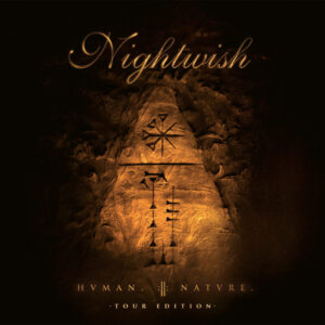 Nightwish - Human. :II: Nature. (Tour Edition)