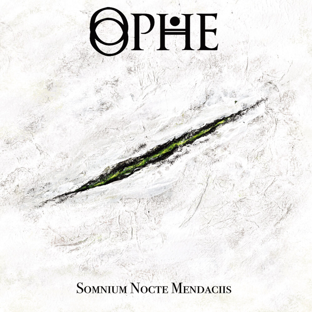 Ophe – Somnium Nocte Mendaciis